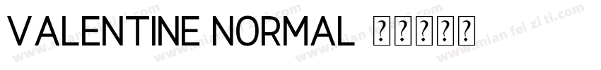 Valentine normal字体转换